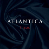 Atlantica - Taboo '2009