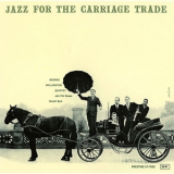 George Wallington - Jazz For The Carriage Trade '1956