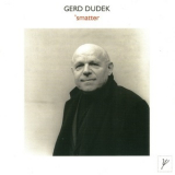 Gerd Dudek - 'smatter '1998