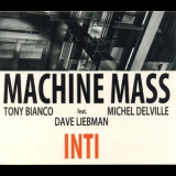 Machine Mass - Inti '2014