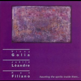 Golia, Leandre, Filiano - Haunting The Spirits Inside Them... '1996