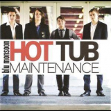 Blu Monsoon - Hot Tub Maintenance '2013