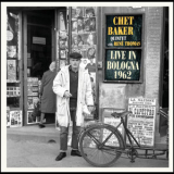 Chet Baker & Rene Thomas - Live In Bologna 1962 '2013