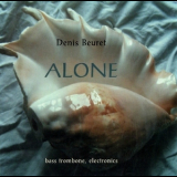 Denis Beuret - Alone '2008