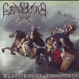 Graveland - Will Stronger Than Death '2007