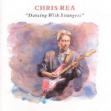 Chris Rea - Dancing With Strangers '1987