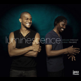 Gregory Privat & Sonny Troupe - Luminescence '2015