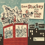 Dave Stuckey & The Hot House Gang - How'm I Doin' '2015