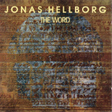 Jonas Hellborg - The Word '1991