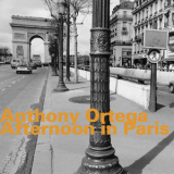 Anthony Ortega - Afternoon In Paris '2014