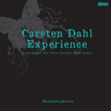 Carsten Dahl Experience - Metamorphosis '2011