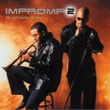 Impromp 2 - The Definition Of Love '2002
