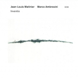Jean-louis Matinier & Marco Ambrosini - Inventio '2014