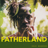 Kele Okereke - Fatherland '2017