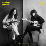 Courtney Barnett & Kurt Vile - Lotta Sea Lice '2017