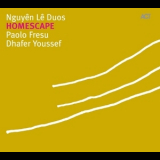 Nguyen Le (Duos with Paolo Fresu & Dhafer Youssef) - Homescape '2006