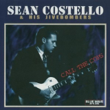 Sean Costello - Call The Cops '1999