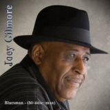 Joey Gilmore - Bluesman '2008