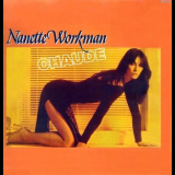 Nanette Workman - Chaude '1980