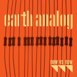 Now Vs. Now - Earth Analog '2013