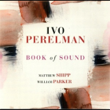 Perelman, Shipp, Parker - Book Of Sound '2014