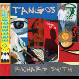 Richard Smith - Tangos '2013