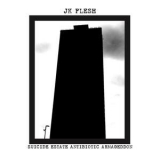 Jk Flesh - Suicide Estate Antibiotic Armageddon '2017