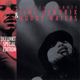 Defunkt Special Edition - A Blues Tribute: Jimi Hendrix & Muddy Waters '1994