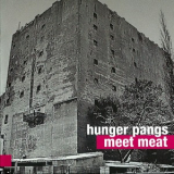 Hunger Pangs - Meet Meat '2013