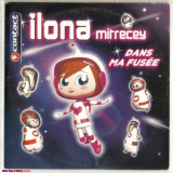 Ilona Mitrrecey - Dans Ma Fusee (cds) '2005