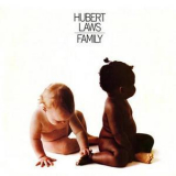 Hubert Laws - Family '1980