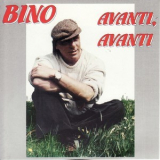 Bino - Avanti, Avanti '2008