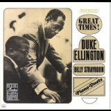 Duke Ellington & Billy Strayhorn - Piano Duets: Great Times! '1984
