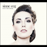 Sinne Eeg - Face The Music '2014