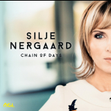 Silje Nergaard - Chain Of Days '2015