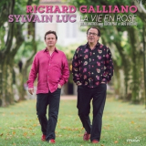 Richard Galliano & Sylvain Luc - La Vie En Rose '2015