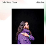 Carlos Nino - Going Home '2017