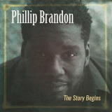 Phillip Brandon - The Story Begins '2017