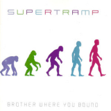 Supertramp - Brother Where You Bound '1985