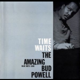 The Amazing Bud Powell - Time Waits '1958