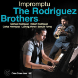 The Rodriguez Brothers - Impromptu '2015