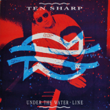 Ten Sharp - Under The Water-Line '1991