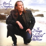 Mark Stephens - The Dream Of The Peaceful Warrior '2011