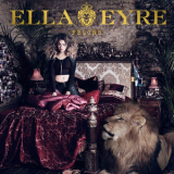 Ella Eyre - Feline '2015