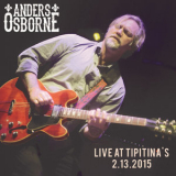 Anders Osborne - New Orleans, LA 2015-02-13 '2015