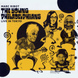 Marc Ribot's The Young Philadelphians - Live In Tokyo '2015