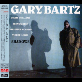 Gary Bartz - Shadows '1991