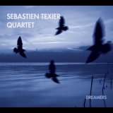 Sebastien Texier Quartet - Dreamers '2016