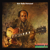 Eric Gale - Forecast (2013 Remastered)  '1973