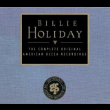 Billie Holiday - The Complete Original American Decca Recordings (1944-1950) '1991